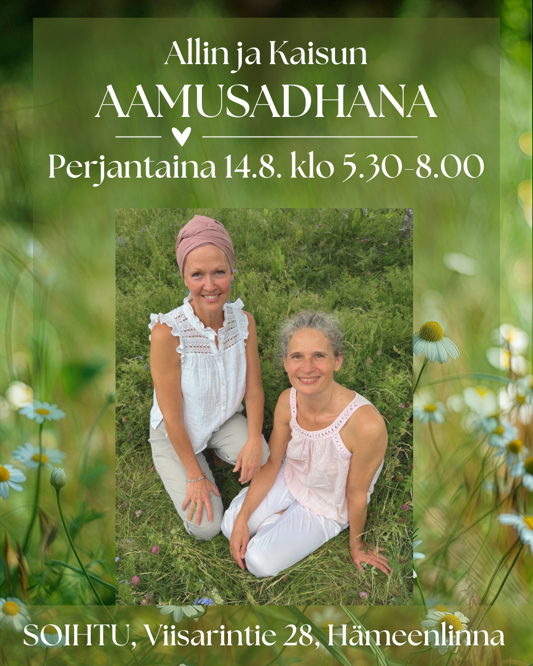 Allin ja Kaisun Aamusadhana 14.8.2026